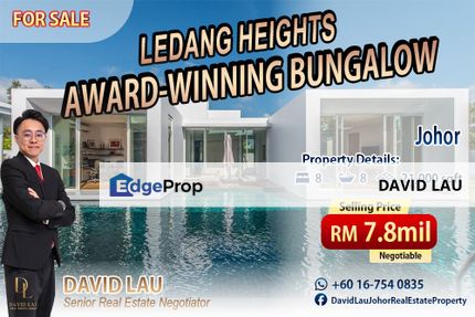Ledang Heights Award-Winning Bungalow 奢华独栋别墅 for Sale, Johor, Johor Bahru