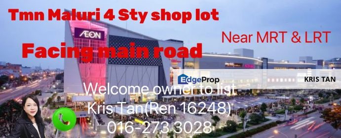 Taman Maluri  4 Sty Shop Lot, Near AEON, MRT, LRT. Facing Main road, Kuala Lumpur, Cheras