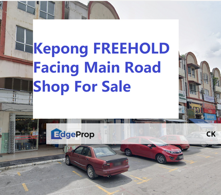 Freehold Shop Facing Main Road For Sale @ KIP Kepong , Selangor, Kepong