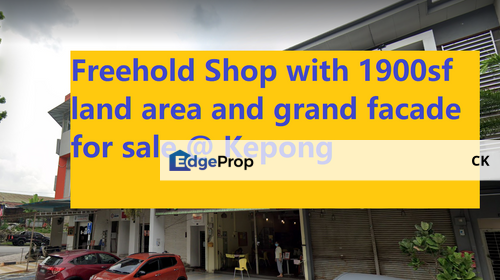 Freehold shop with longer land area for sale limited unit, Kuala Lumpur, Kepong