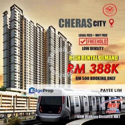 Cheras FREEHOLD MRT Project only from RM388K , Kuala Lumpur, Cheras