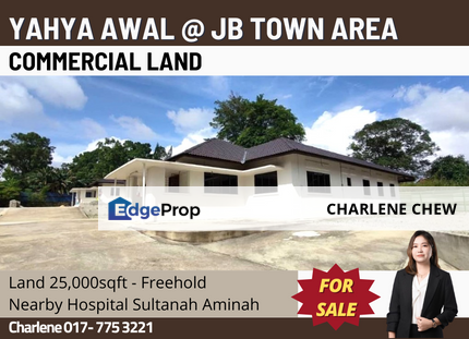 Yahya Awal @ JB Town Commercial Land Nearby Hospital Sultanah Aminah, Johor, Johor Bahru