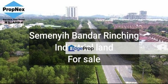 Industrial Land For Sale @ Semenyih Bandar Rinching, Selangor, Semenyih