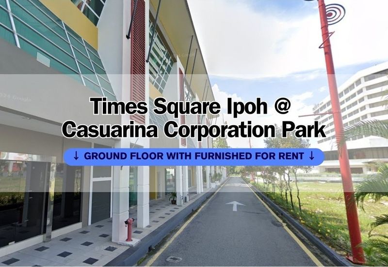 Times Square Ipoh at Jalan Windsor Ground floor Office with furnished for rent