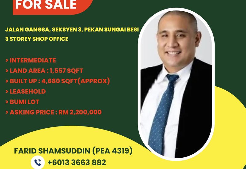 Jalan Gangsa, Seksyen 3, Pekan Sungai Besi, 3 Storey Shop Office Lot For Sale