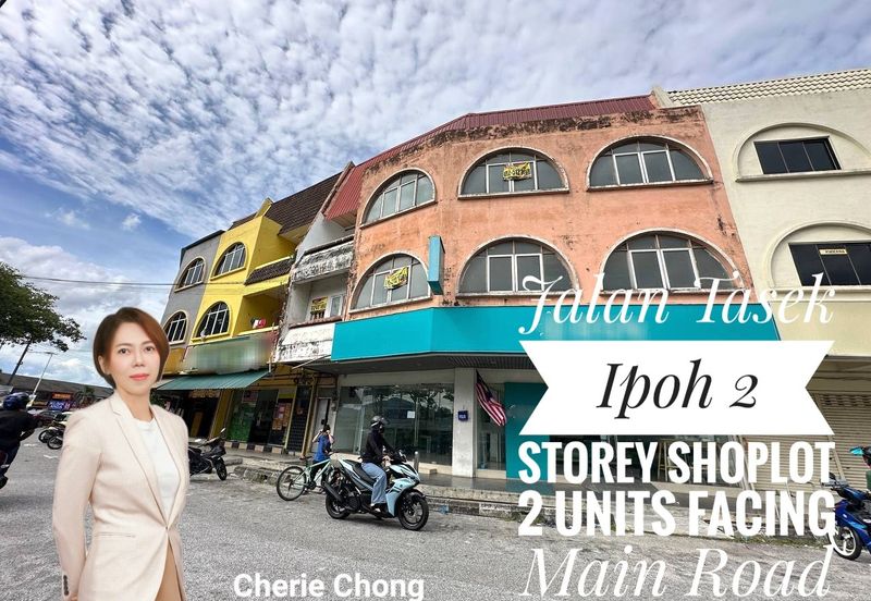 Jalan Tasek Ipoh Very Rare 3 Storey Shoplot 2 Units Facing Main Road Strategic Location Near Ipoh Garden Bercham Tasek