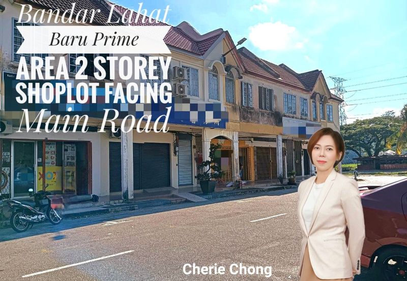 Menglembu Bandar Lahat Baru Prime Area 2 Storey Shoplot Facing Main Road High Exposure Good Investment 