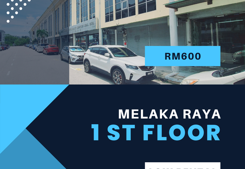 Very Low Rental Price 1st Floor Shop Office Melaka Raya