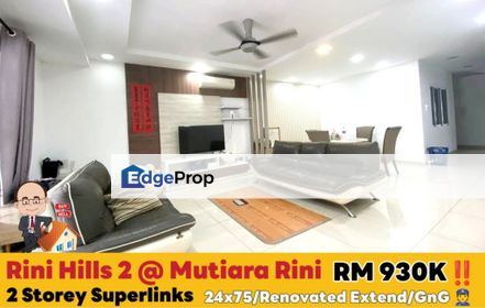 Rini Hills 2 / Taman Mutiara Rini / 2 Storey Superlinks , Johor, Skudai