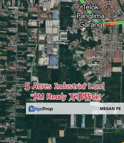 Kuala Langat Telok Panglima Garang KM READY 5 Acres Industrial Land for Sale , Selangor, Telok Panglima Garang