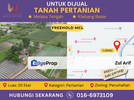 20 Ekar Tanah Pertanian Zoning Residential Klebang Besar, Melaka, Melaka Tengah