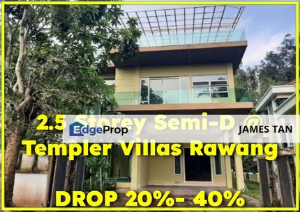  [BELOW MARKET 1.3M] 2.5 Storey Semi-D @ Templer Villas Rawang, Selangor, Rawang
