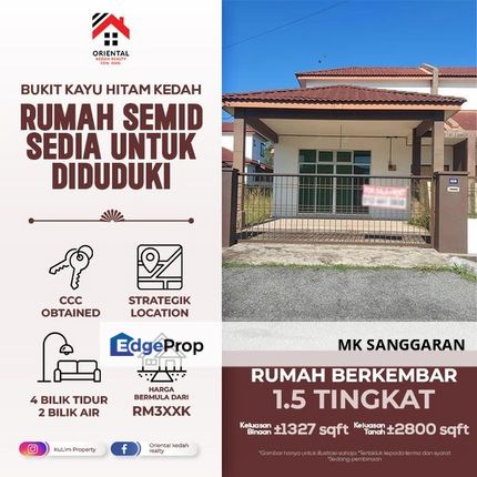 Rumah Berkembar 1.5 Tingkat di Bukit Kayu Hitam Kedah, Kedah, Bukit Kayu Hitam