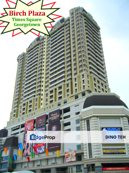 Birch Plaza, Georgetown, Penang Times Square, Penang, Georgetown