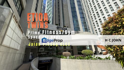 Etiqa Twins KLCC Prime Fitness/Gym Space Now for Rent, Kuala Lumpur, KLCC