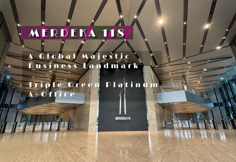 Merdeka 118 @ Warisan Merdeka 118