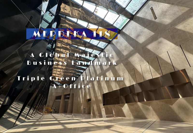 Merdeka 118 @ Warisan Merdeka 118