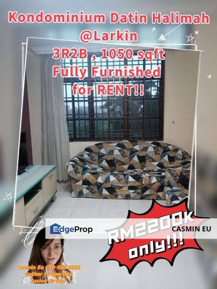 For RENT   Kondominium Datin Halimah at Larkin  -3R2B -Fully furnished -1 car park - 1050 sqft @ RM2200 only!! , Johor, Johor Bahru