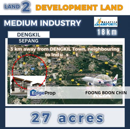 Development Industrial Land for Sale @ Dengkil, Sepang, Selangor, Sepang