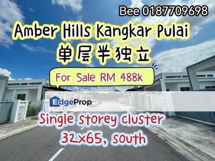 Amber Hill Kangkar Pulai Single Storey Cluster Full Loan , Johor, Kangkar Pulai