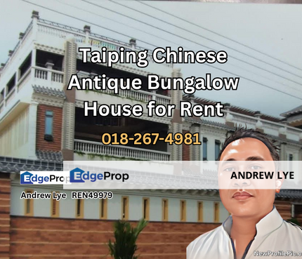 Taiping Chinese Antique Bungalow House for Rent , Perak, Taiping