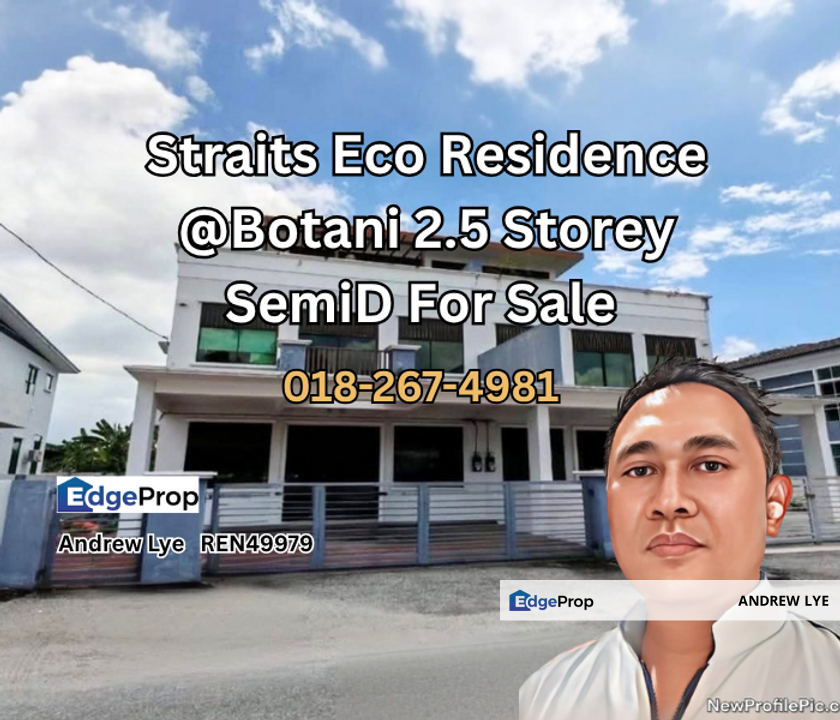 Straits Eco Residence @Botani 2.5 Storey Semi Detached House for Sale , Perak, Kinta