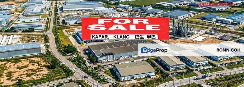 * KAPAR ( KLANG ) - 7.7 ACRES FREEHOLD & FULL INFRA INDUSTRIAL LAND ( FOR SALE ) / 巴生 KAPAR - 7.7 英亩 永久业权 和 完整的基础工业用地（ 出售 ）, Selangor, Kapar 