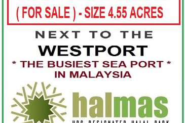 * PORT KLANG - HALAL LAND 4.55 ACRES ( FOR SALE )