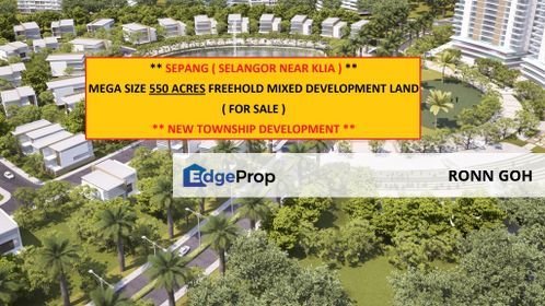 * SEPANG ( SELANGOR NEAR KLIA AIRPORT ) : 550 ACRES FREEHOLD MIXED DEVELOPMENT LAND ( FOR SALE ) / 雪邦 ( 靠近KLIA国际飞机场 ) : 550英亩永久综合发展区域土地 ( 出售 ), Selangor, Sepang