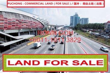* PUCHONG : 1.56 ACRES NICE COMMERCIAL LAND + FACING LDP HIGHWAY ( FOR SALE ) / 蒲种 ：1.56 英亩 商业地 + 面向 LDP大路 ( 出售 )