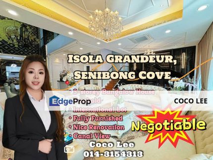 Isola Grandeur Senibong Cove @ Canal View 3-storey Bungalow House, Johor, Masai