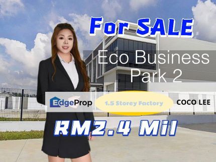 Eco Business park 2 @ 1.5 Storey Factory , Johor, Senai