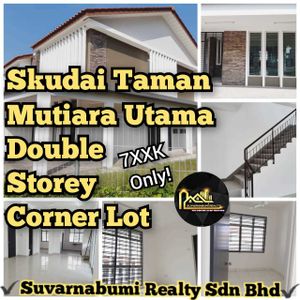 SKUDAI TAMAN MUTIARA UTAMA DOUBLE STOREY CORNER LOT FULL LOAN JOHOR ...