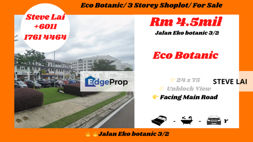 Eco Botanic/ 3 Storey Shoplot/ For Sale, Johor, 