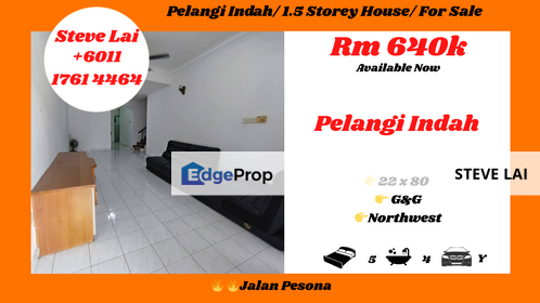 Pelangi Indah/ 1.5 Storey House/ For Sale, Johor, Ulu Tiram
