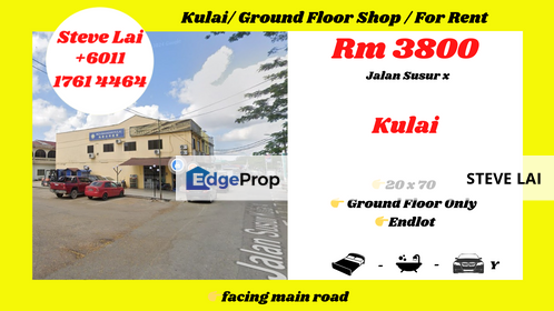 Kulai/  Jalan Susur / Shop For Rent, Johor, Kulai