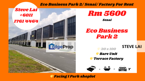 Eco Business Park 2/ Senai/ Factory For Rent, Johor, Senai