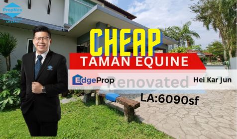 Cheap Nice Bungalow ID Renovated at Taman Equine, Selangor, Seri Kembangan