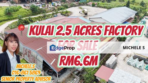 Kulai 2.5 Acres Factory For Sale, Johor, Kulai