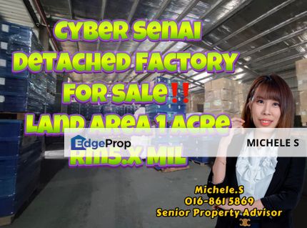 Senai Cyber Detached Factory 1 Acre for Sale, Johor, Senai