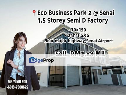 Eco Business Park 2 @ Senai 1.5 Storey Semi D Factory, Johor, Senai