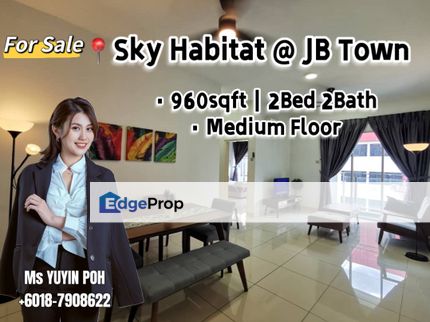Sky Habitat @ JB Town Medium Floor 2Bed 2Bath for Sale, Johor, Johor Bahru