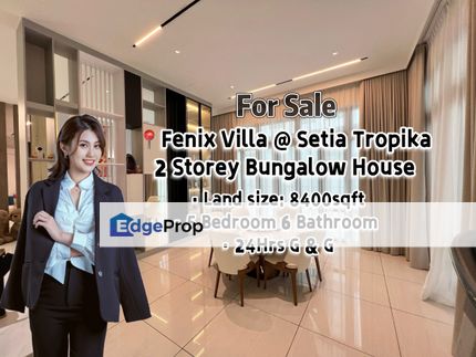 Fenix Villas @ Setia Tropika Double Storey Bungalow House, Johor, Setia Tropika