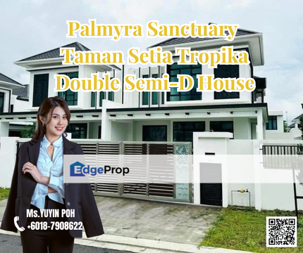 Palmyra Sanctuary Taman Setia Tropika Double Semi-D House , Johor, Johor Bahru