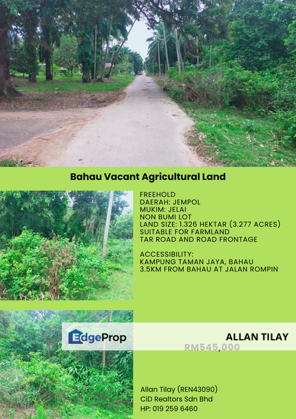 Bahau Vacant Agricultural Land, Negeri Sembilan, Jempol