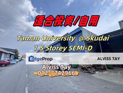  Taman University  @ Skudai  /  1.5 Storey Semi-Detached Factory , Johor, Skudai