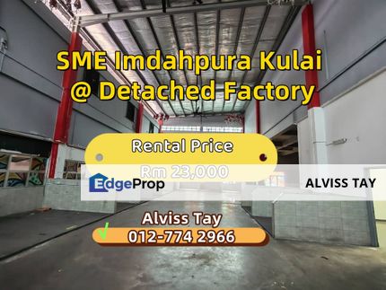 🏭 Detached Factory @ SME Indahpura Kulai for Rent 🏭想要在这个一厂难求的地点开拓您的生意吗？现在机会来了。古来SME工业园全场唯一一间面大路出租，错过就不懂还要等多久了哦, Johor, Kulai