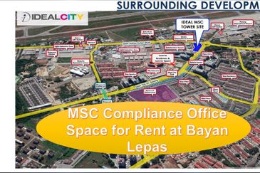 New MSC Compliance Office Space for Rent at Bayan Lepas, Ideal MSC Tower, Bayan Lepas