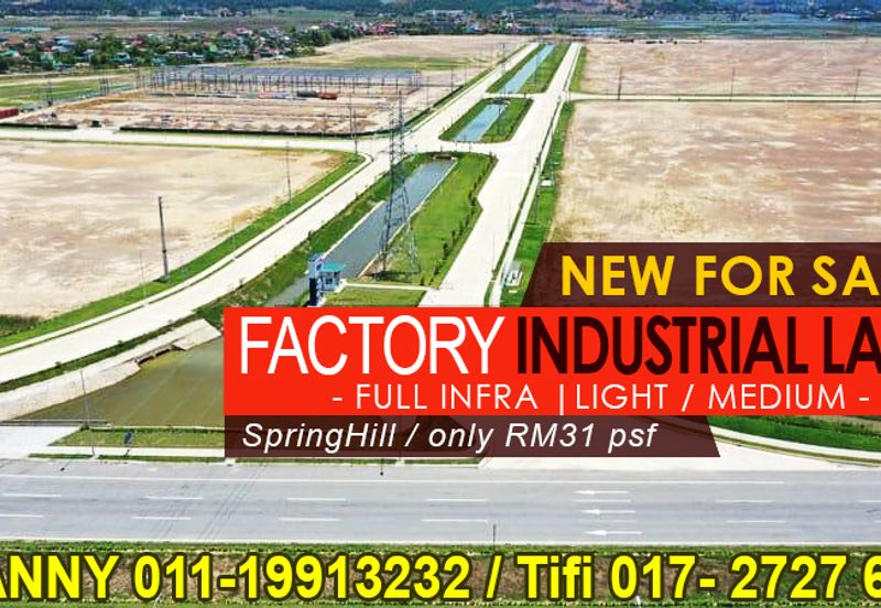Spring Hill Industrial Land Medium Light Industrial Seremban Port Dickson Nilai