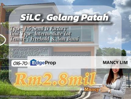 ☘️Silc Gelang Patah 1.5Storey Semi D Light Industrial Factory☘️, Johor, Johor Bahru